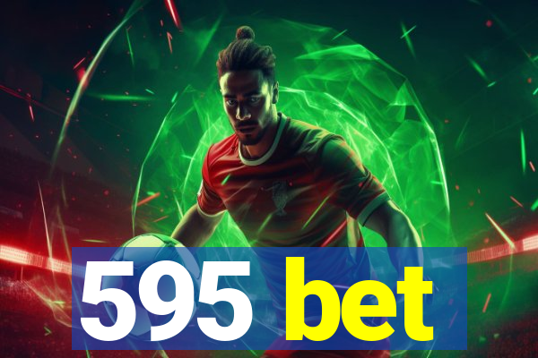 595 bet